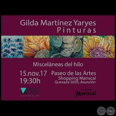 Miscelneas del Hilo - Artista:  Gilda Martnez Yaryes - Mircoles, 15 de Noviembre de 2017